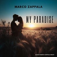 Marco Zappala - My Paradise