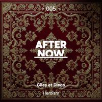 Giles et Diego - Heroism