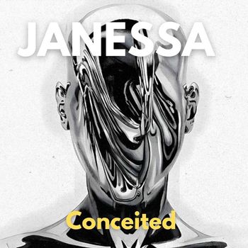 Janessa - Conceited (Explicit)