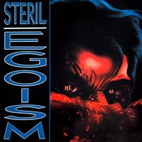 Steril - Egoism