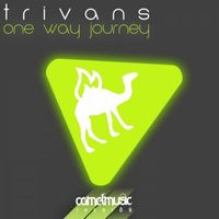Trivans - One Way Journey