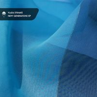Vlada D'Shake - New Generation EP