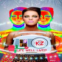 KZ - Life Well Lived CD Mix