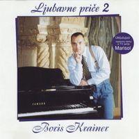 Boris Krainer - Ljubavne Priče 2