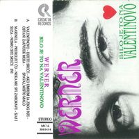 Werner Brozović - Bilo Je To Na Valentinovo