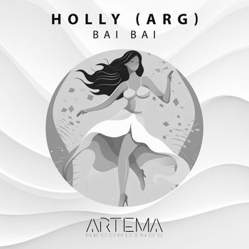 Holly (ARG) - Bai Bai