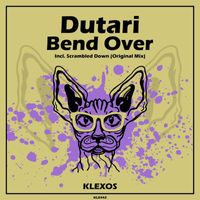 Dutari - Bend Over