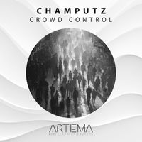 Champutz - Crowd Control