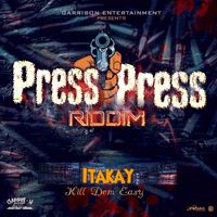 Itakay - Kill Dem Easy