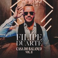 Filipe Duarte - Casa Do Balanço (Vol.2)