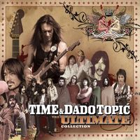 Dado Topić - The Ultimate Collection
