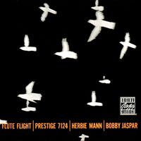 Herbie Mann, Bobby Jaspar - Flute Flight (Remastered 2002)