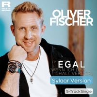 Oliver Fischer - Egal (Wenn ich den Halt verlier) (Sylaar Version)