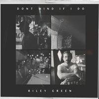 Riley Green - Change My Mind