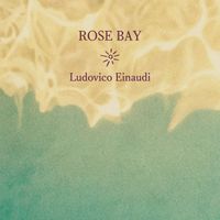 Ludovico Einaudi - Rose Bay