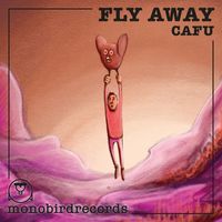 CAFU - Fly Away