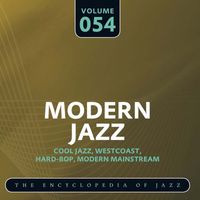 Horace Silver Quintet - Modern Jazz- The World's Greatest Jazz Collection, Vol. 54