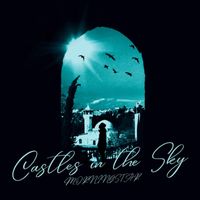 MORNINGSTAR - Castles in the Sky