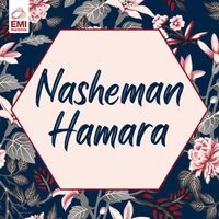 Mujeeb Alam - Nasheman Hamara (Original Motion Picture Soundtrack)