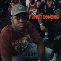 Marc Clayton - Functioning (Explicit)