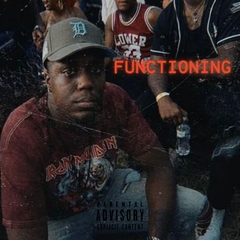 Marc Clayton - Functioning (Explicit)