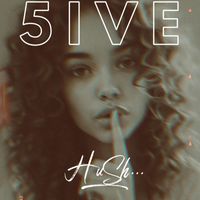 5iVe - HuSh