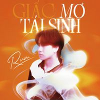 Rum - Giấc Mơ Tái Sinh
