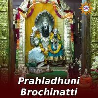 Suresh Babu - Prahladhuni Brochinatti