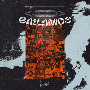 Deuce - Bailamos