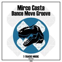 Mirco Costa - Dance Move Groove