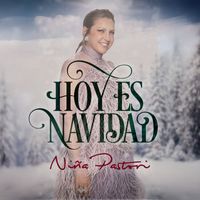 Niña Pastori - Hoy Es Navidad