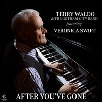 Terry Waldo - After You've Gone
