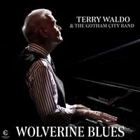 Terry Waldo - Wolverine Blues