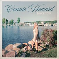 Connie Howard - Since You