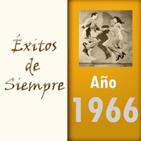 Roger Williams - Éxitos de Siempre, Año 1966