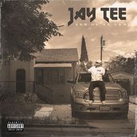 Jay Tee - End of an Era (Explicit)