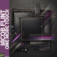 Jacob Flint - One More Touch