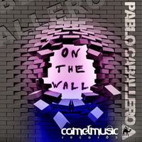 Pablo Caballero - On the Wall
