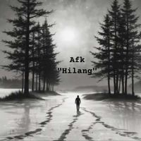 Afk - Hilang