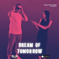 Dus - Dream Of Tomorrow