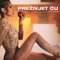 Franka - Preživjet Ću