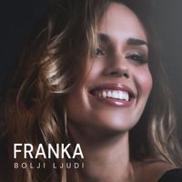 Franka - Bolji Ljudi