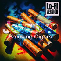 Jazz Bar - Smoking Cigars (Lo-Fi Version)