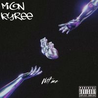 Mion Kyree - Wit Me (Explicit)