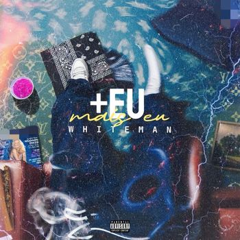 Whiteman - Mais Eu (Explicit)