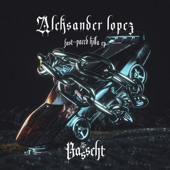 Aleksander Lopez - Fast-Paced Killa