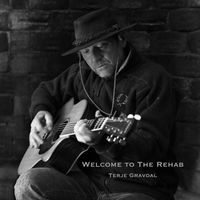 Terje Gravdal - Welcome to The Rehab