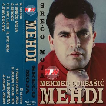 Mehdi - Srećo Moja