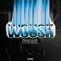 BUTTER - Woush (Extended Mix)