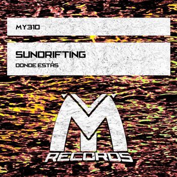 Sundrifting - Donde Estás